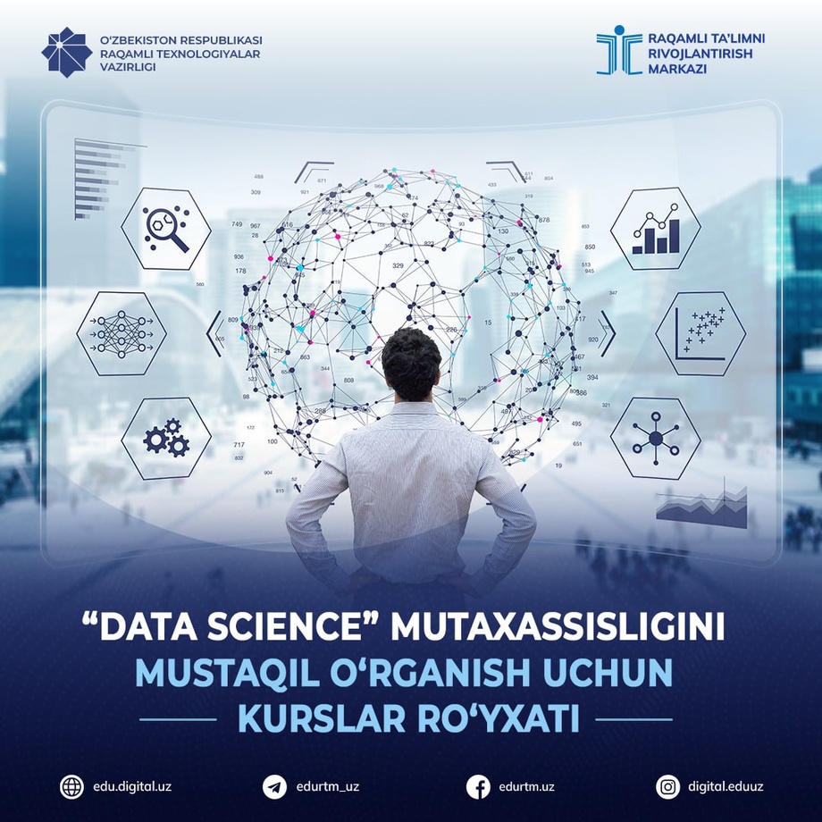 “Data Science” мутахассислигини мустақил ўрганиш учун курслар рўйхати