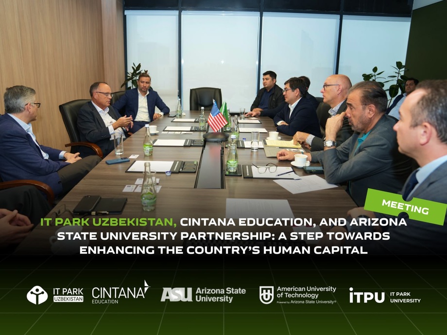 IT Park Uzbekistan, Cintana Education va Arizona State University ўртасидаги ҳамкорлик: мамлакатнинг кадрлар салоҳиятини ривожлантириш сари қадам